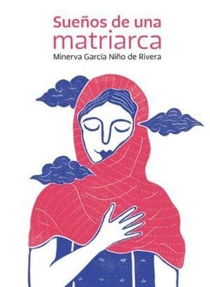 Suenos una matriarca ed - de, (ed